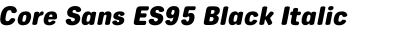 Core Sans ES95 Black Italic